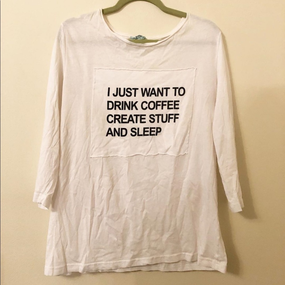 I Just Want To Drink Coffee Shirt